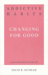 Addictive Habits: Changing for Good