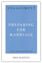 Engagement: Preparing for Marriage