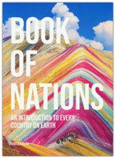 Book of Nations: An Introduction to Every Country on Earth