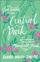 Central Park (The Jane Austen Series): A Contemporary Retelling of Mansfield Park - eBook