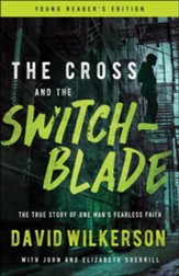 The Cross and the Switchblade: The True Story of One Man's Fearless Faith - eBook