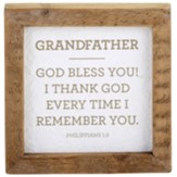Grandfather God Bless You Framed Plaque