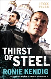 Thirst of Steel (The Tox Files Book #3) - eBook