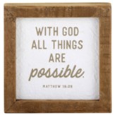 With God All Things are Possible Framed Plaque