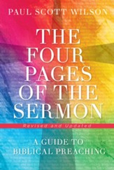 The Four Pages of the Sermon, Revised and Updated: A Guide to Biblical Preaching - eBook