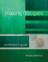 Making Disciples: Coordinator's Guide - eBook