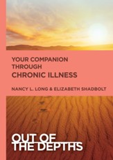 Out of the Depths: Your Companion Through Chronic Illness - eBook