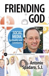 Friending God: Social Media, Spirituality and Community - eBook