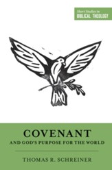 Covenant and God's Purpose for the World - eBook
