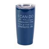 I Can Do All Things Stainless Steel Tumbler
