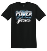 Power In The Name, Tee Shirt, 3X-Large (54-56)