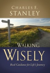 Walking Wisely: Real Life Solutions for Everyday Situations - eBook