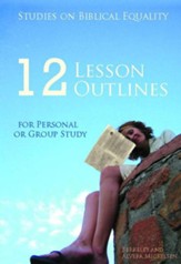 Studies on Biblical Equality: 12 Lesson Outlines - eBook
