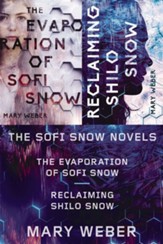 The Sofi Snow Collection: The Evaporation of Sofi Snow and Reclaiming Shilo Snow / Digital original - eBook