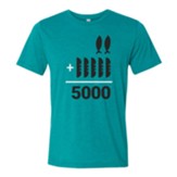 2 + 5 = 5000 Feeding the 5000 Chosen Shirt, Teal, X-Large