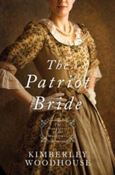 The Patriot Bride: Daughters of the Mayflower - book 4 - eBook