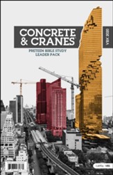Concrete & Cranes: Bible Study Leader Pack, VBX PreTeen