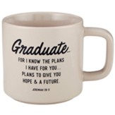 Graduate, For I Know the Plans I Have For You Mug