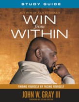 Win from Within: Finding Yourself by Facing Yourself - eBook