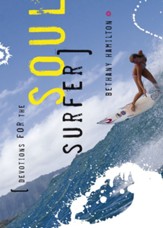 Devotions for the Soul Surfer: Daily Thoughts to Charge Your Life - eBook