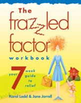 The Frazzled Factor Workbook - eBook
