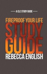 Fireproof Your Life Study Guide - eBook