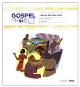 The Gospel Project for Kids: Kids Leader Kit, Volume 8: Jesus the Servant