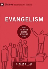 Evangelism: How the Whole Church Speaks of Jesus - eBook