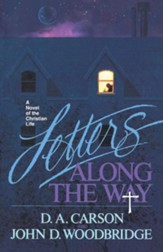 Letters Along the Way: A Novel of the Christian Life - eBook