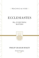 Ecclesiastes (Redesign): Why Everything Matters - eBook