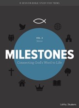 Milestones: Volume 2, Jesus
