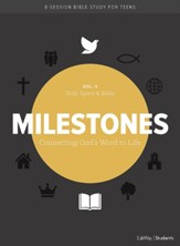 Milestones: Volume 3, Holy Spirit & Bible