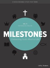Milestones: Volume 5, Salvation & Church