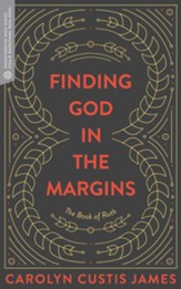 Finding God in the Margins: The Book of Ruth - eBook