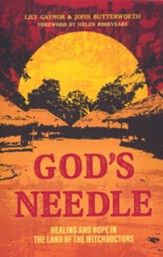 God's Needle: Healing and hope in the land of the witchdoctors