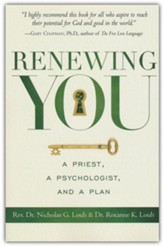 Renewing You: A Priest, A Psychologist and a Plan