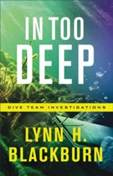 In Too Deep (Dive Team Investigations Book #2) - eBook