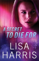 A Secret to Die For - eBook
