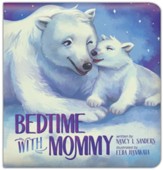 Bedtime With Mommy