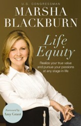 Life Equity: Realize Your True Value and Pursue Your Passions at Any Stage in Life - eBook