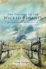 The Parable of the Wicked Tenants