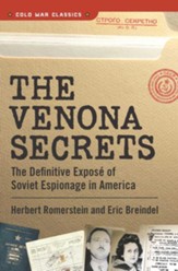 The Venona Secrets: Exposing Soviet Espionage and America's Traitors - eBook
