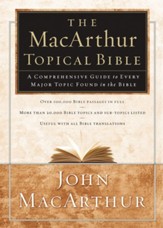 The MacArthur Topical Bible - eBook