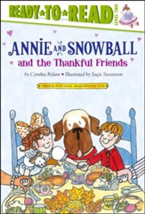 #10: Annie and Snowball and the Thankful Friends