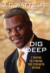 Dig Deep: 7 Truths to Finding the Strength Within - eBook