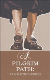 A Pilgrim Path: John Bunyan's Journey - Slightly Imperfect