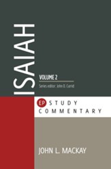 Isaiah, Vol. 2: Evangelical Press Study Commentary