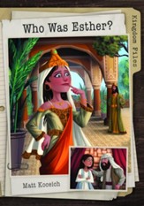 Kingdom Files: Who Was Esther? - eBook