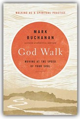 God Walk: Moving at the Speed of Your Soul- unabridged audiobook on MP3-CD