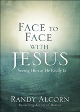 Face to Face with Jesus: Seeing Him As He Really Is  - Slightly Imperfect